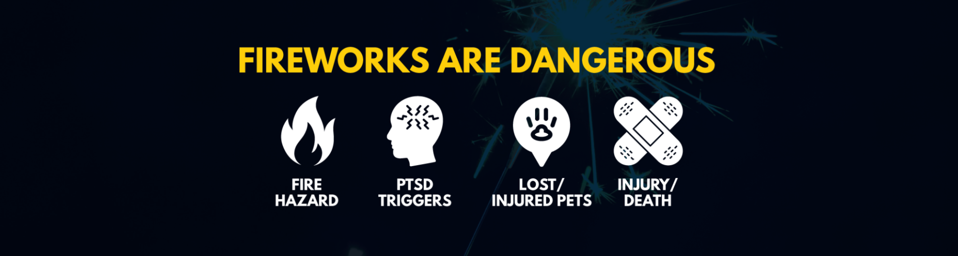 Fireworks are illegal in Corona